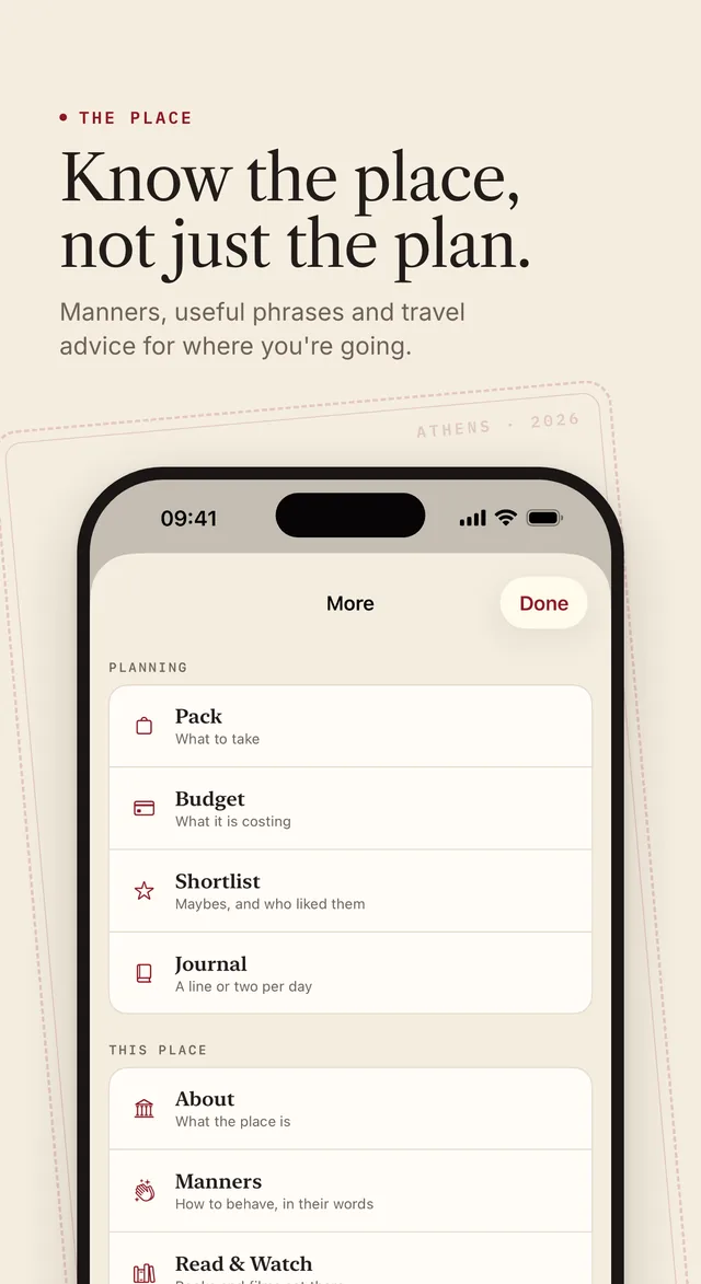 App Store screenshot. The place: know the place, not just the plan. Manners, useful phrases and travel advice for where you're going.